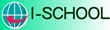 I-SCHOOL